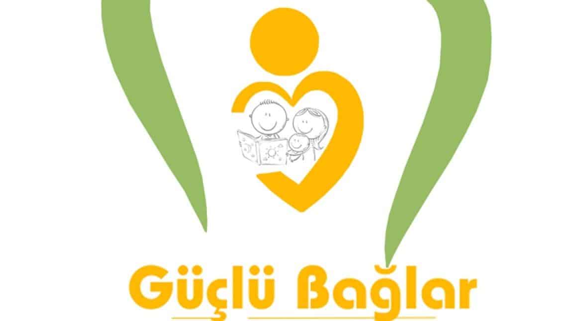 Güçlü Bağlar Okul Veli İş Birliği Projesi